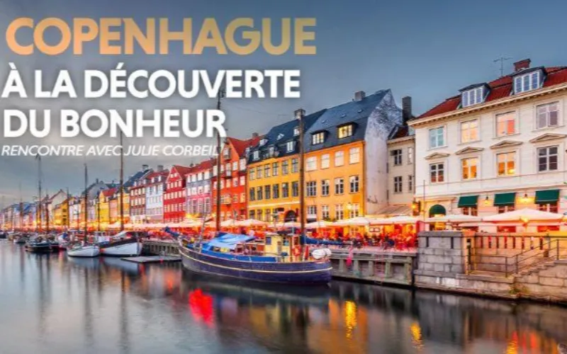Copenhague, à la découverte du bonheur - Théâtre Desjardins