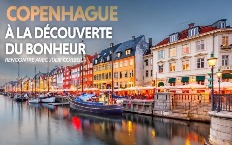 Copenhague, à la découverte du bonheur - Salle Pierre-Mercure