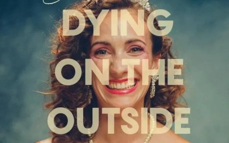 Julie nolke`s dying on the outside - Théâtre Fairmount 