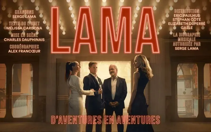 Lama, d`aventures en aventures - Théâtre Desjardins