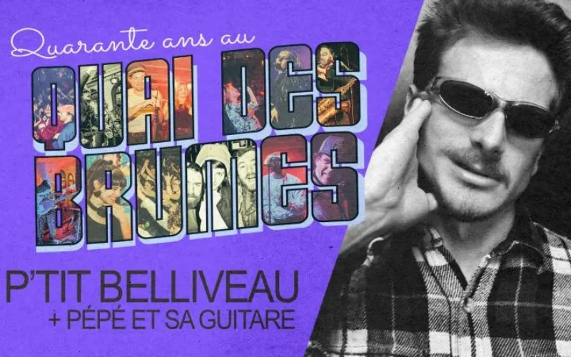 P`tit belliveau + pépé et sa guitare - Quai Des Brumes