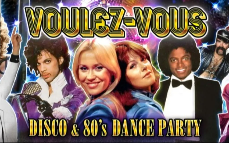 Voulez-vous disco & 80`s dance party